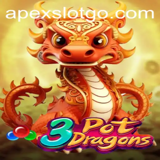 Exploring 3PotDragons: The Ultimate Apex Slot Experience