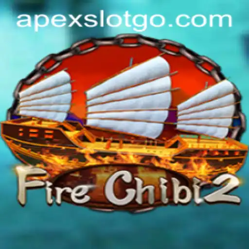 FireChibi2: A New Adventure in Apex Slot Gaming